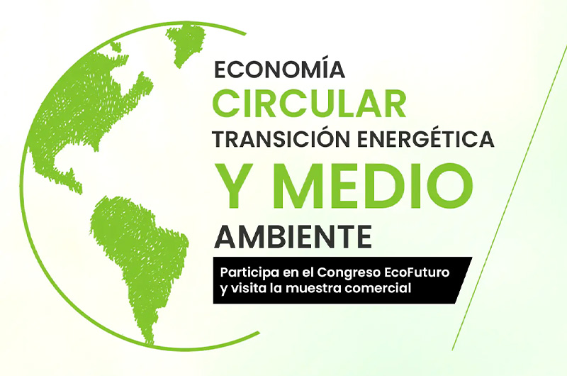 Congreso Ecofuturo: Definiendo el Camino hacia un Futuro Ecológico